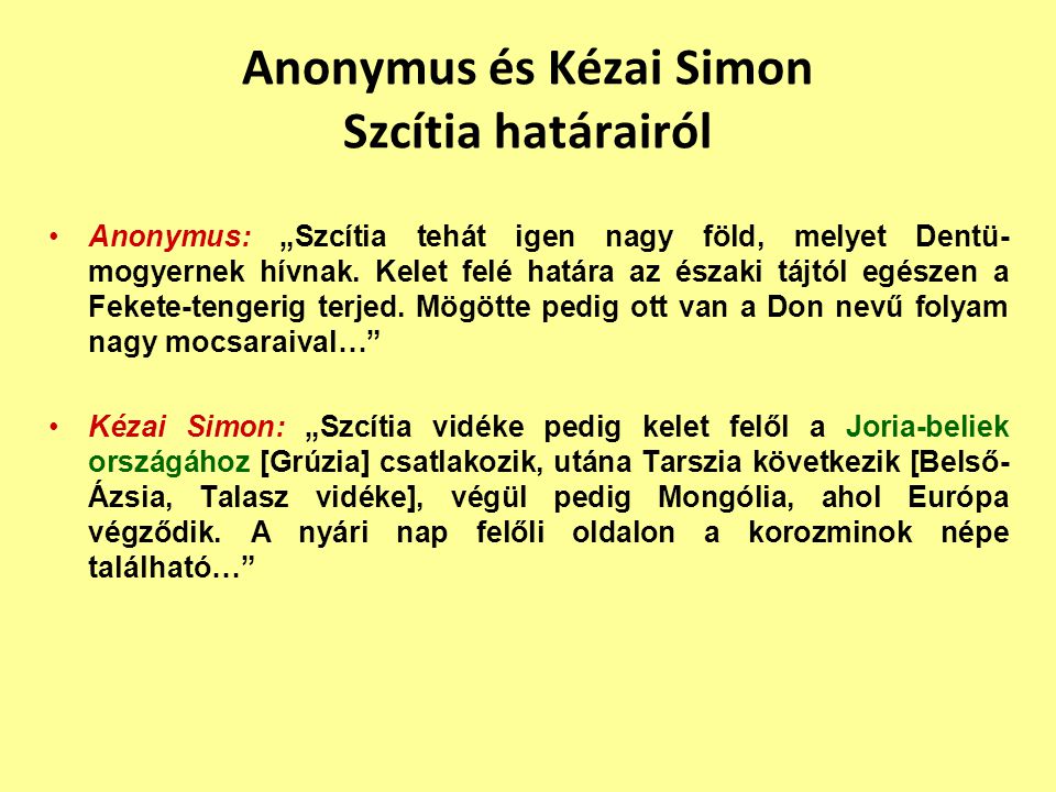 Anonymus és Kézai Simon Szcítia határairól