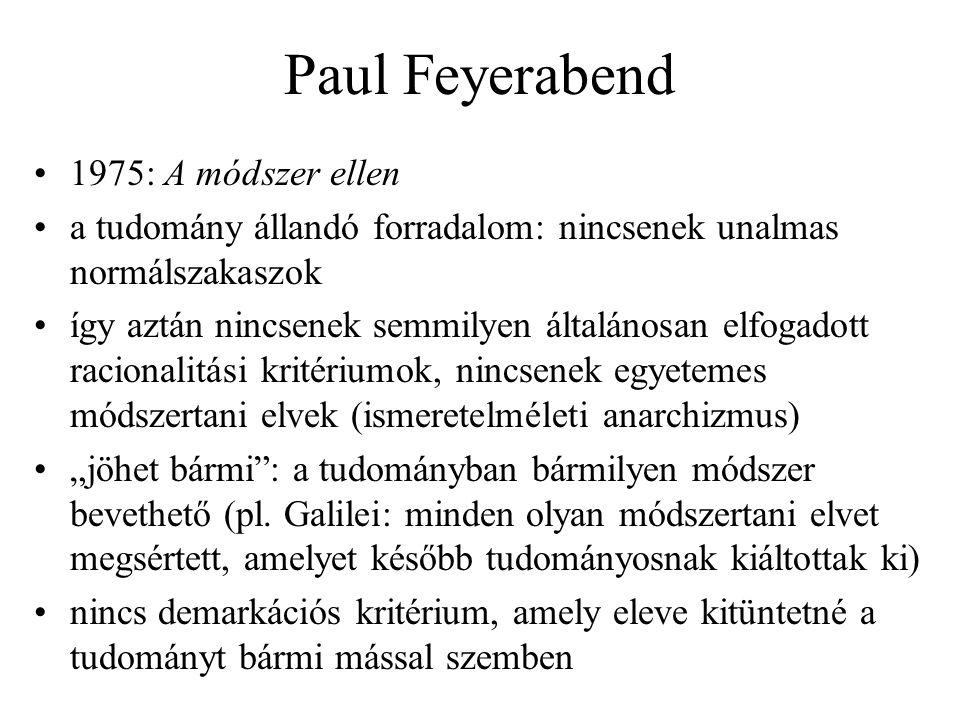 Paul Feyerabend 1975: A módszer ellen