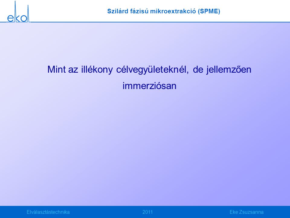 Szilárd fázisú mikroextrakció (SPME)