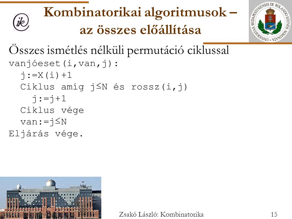 Kombinatorikai algoritmusok – az összes előállítása