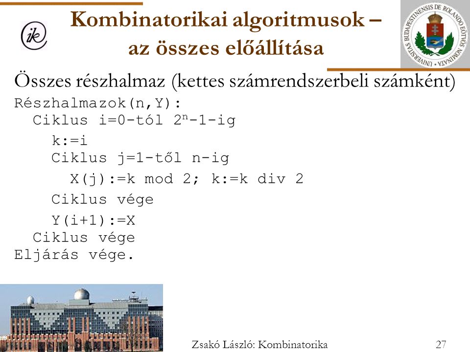 Kombinatorikai algoritmusok – az összes előállítása
