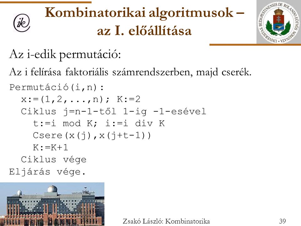 Kombinatorikai algoritmusok – az I. előállítása