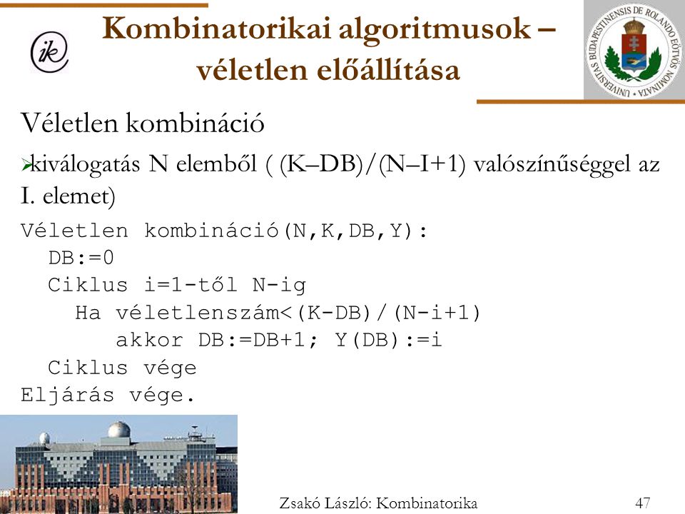 Kombinatorikai algoritmusok – véletlen előállítása
