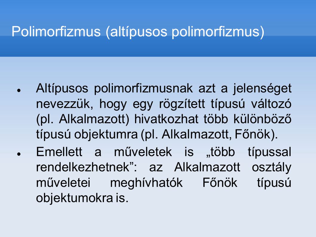 Polimorfizmus (altípusos polimorfizmus)