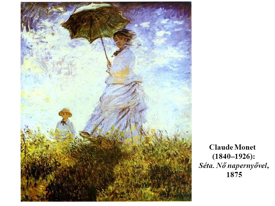 Claude Monet (1840–1926): Séta. Nő napernyővel, 1875