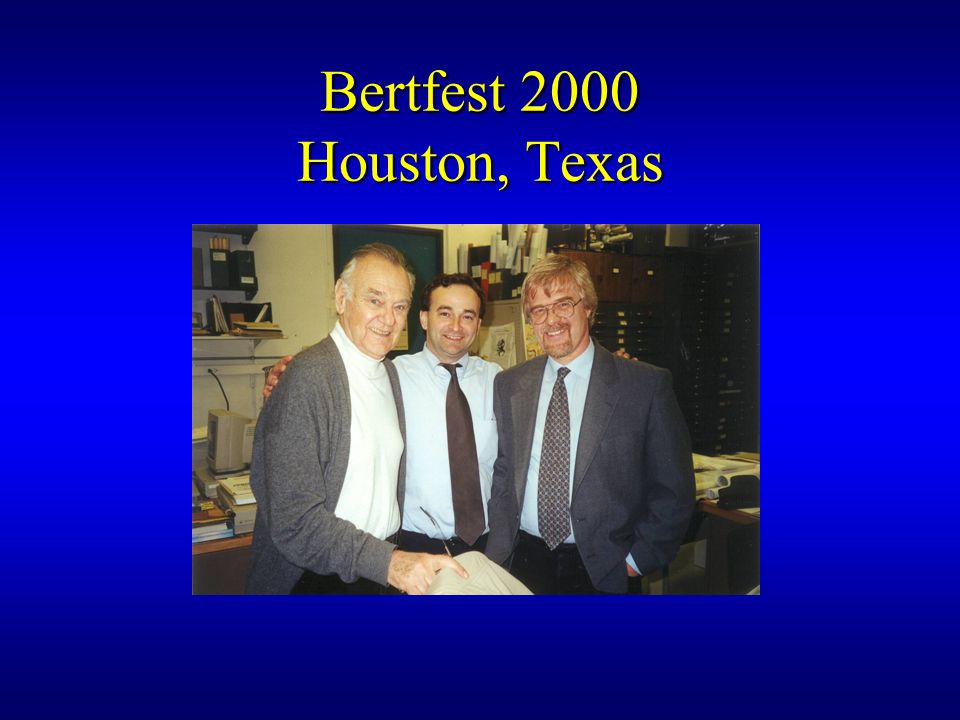 Bertfest 2000 Houston, Texas