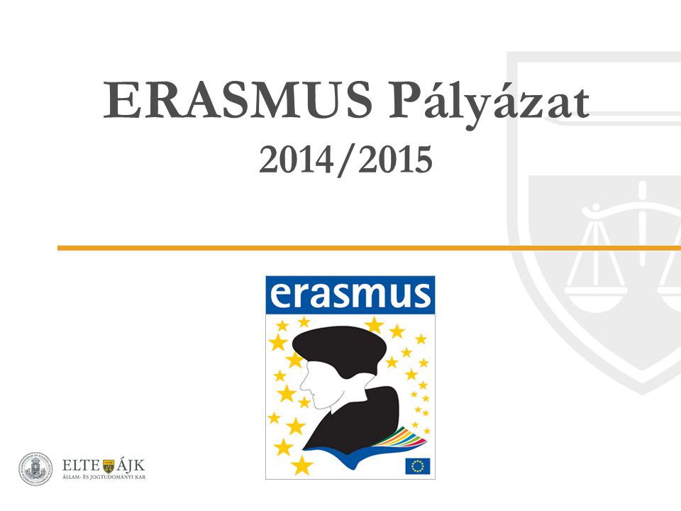 ERASMUS Pályázat 2014/2015