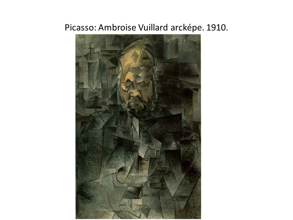 Picasso: Ambroise Vuillard arcképe