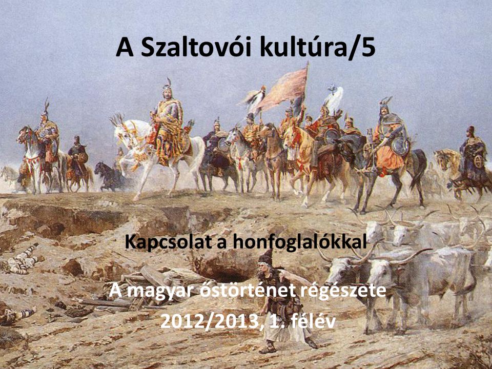 A Szaltovói kultúra/5 Kapcsolat a honfoglalókkal