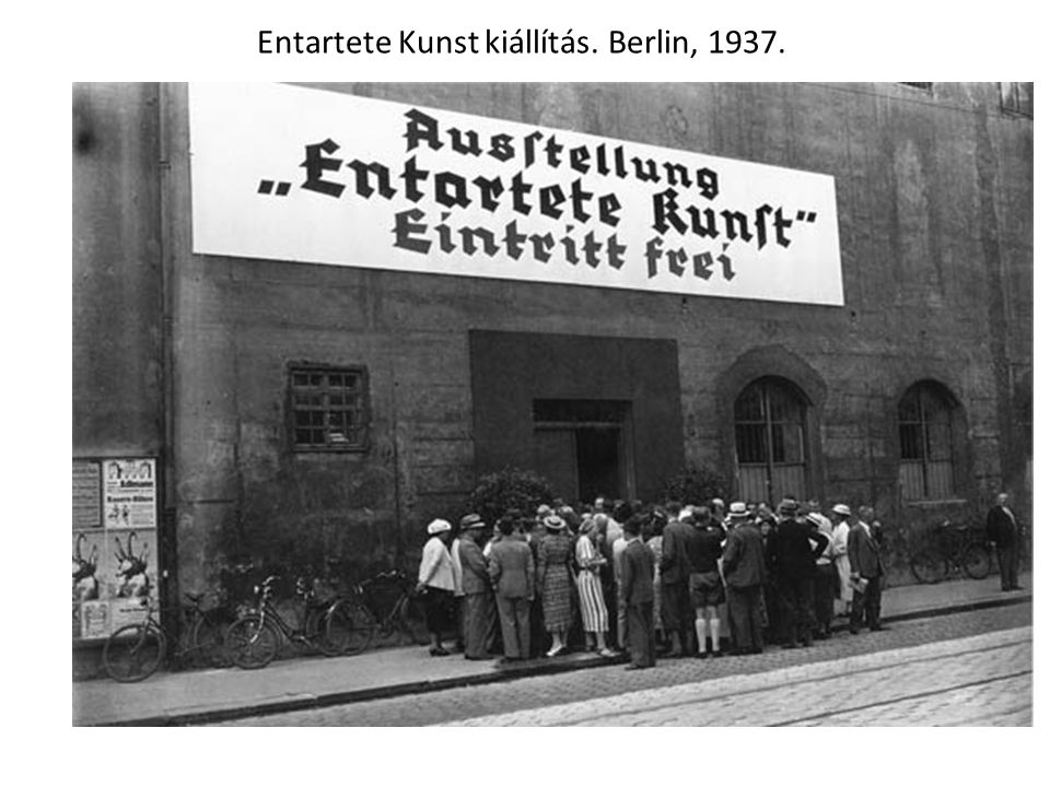 Entartete Kunst kiállítás. Berlin, 1937.