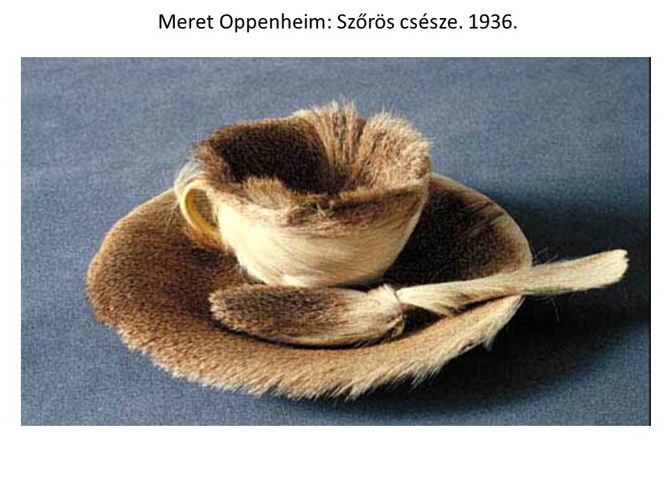 Meret Oppenheim: Szőrös csésze