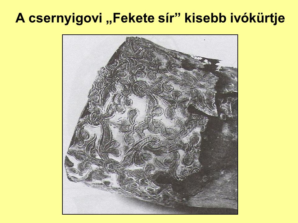 A csernyigovi „Fekete sír kisebb ivókürtje