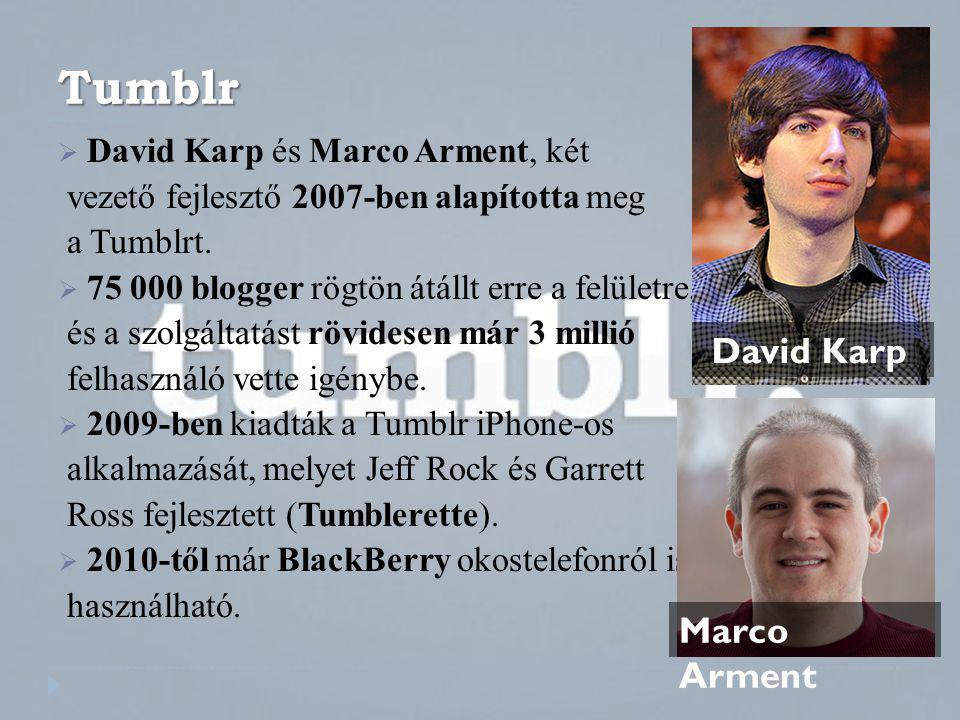 Tumblr David Karp Marco Arment David Karp és Marco Arment, két