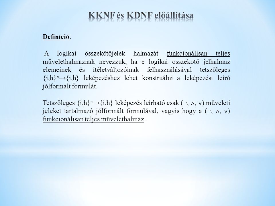 KKNF és KDNF előállítása