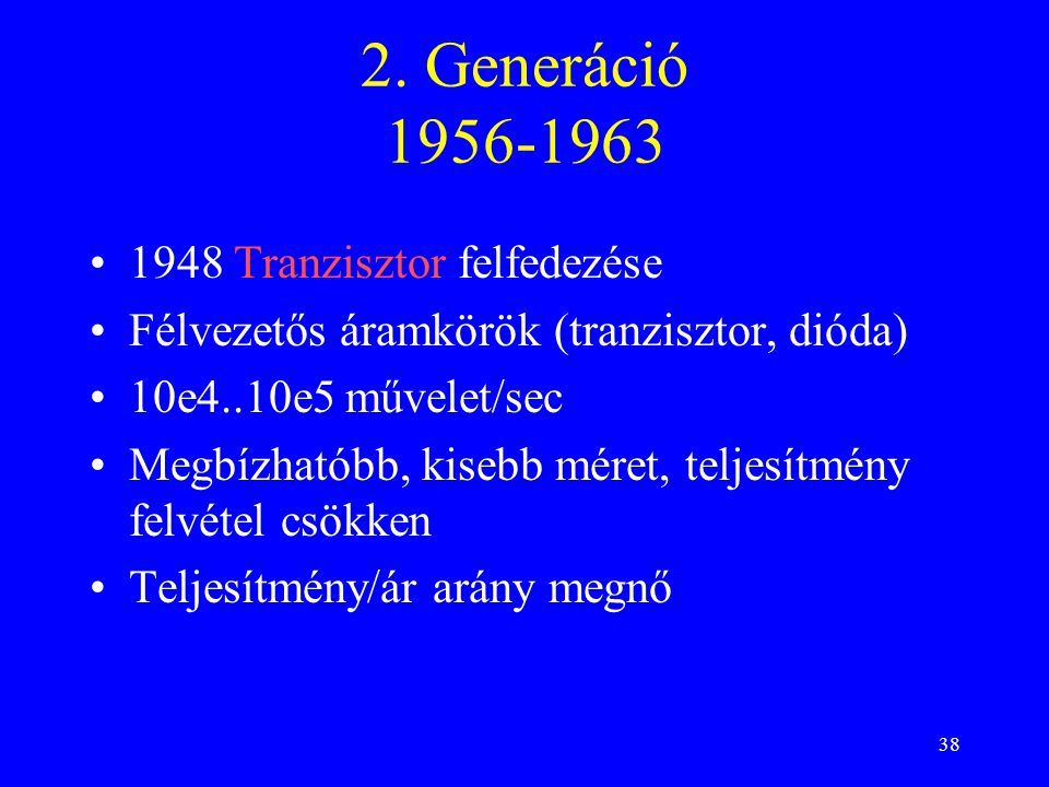 2. Generáció Tranzisztor felfedezése