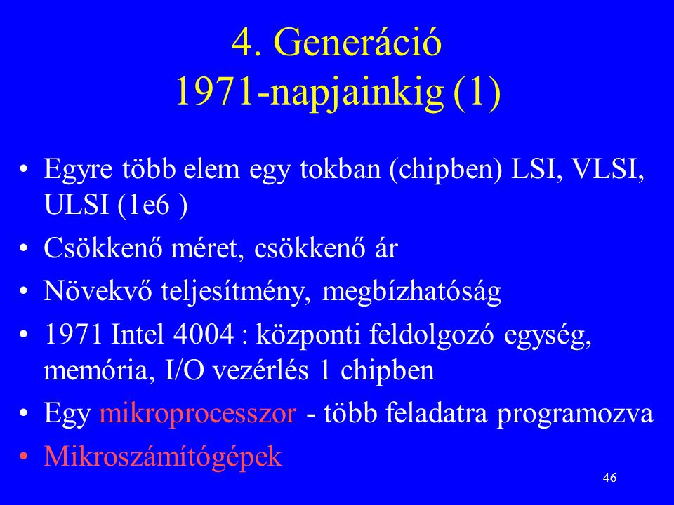 4. Generáció 1971-napjainkig (1)
