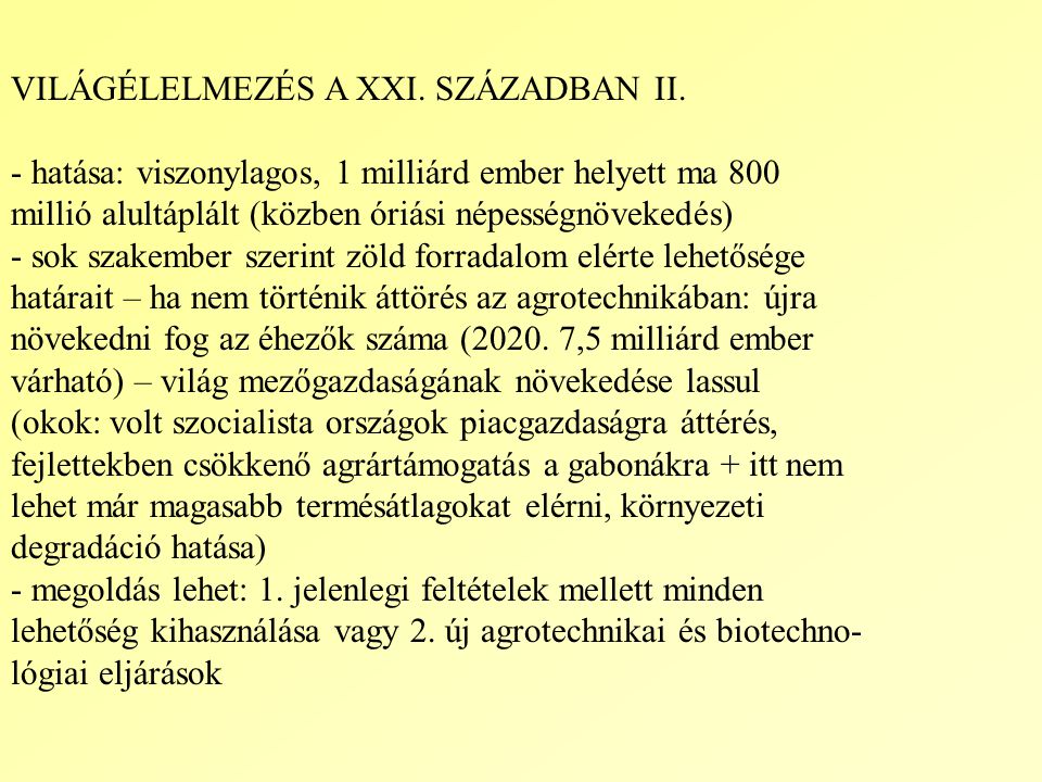 VILÁGÉLELMEZÉS A XXI. SZÁZADBAN II.