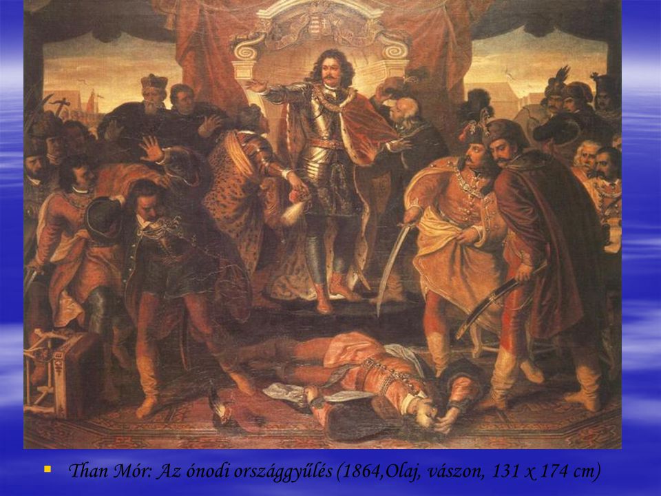 Than Mór: Az ónodi országgyűlés (1864,Olaj, vászon, 131 x 174 cm)