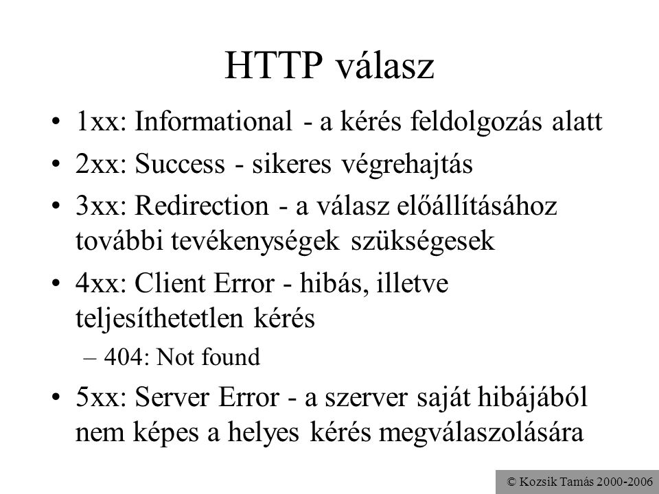 HTTP válasz 1xx: Informational - a kérés feldolgozás alatt