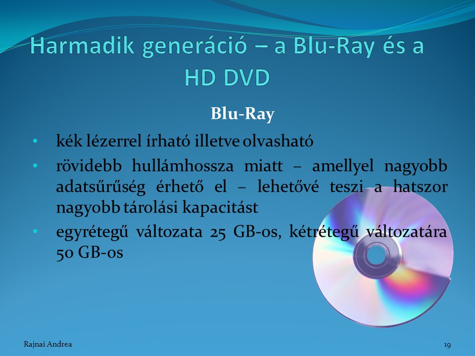 Harmadik generáció – a Blu-Ray és a HD DVD