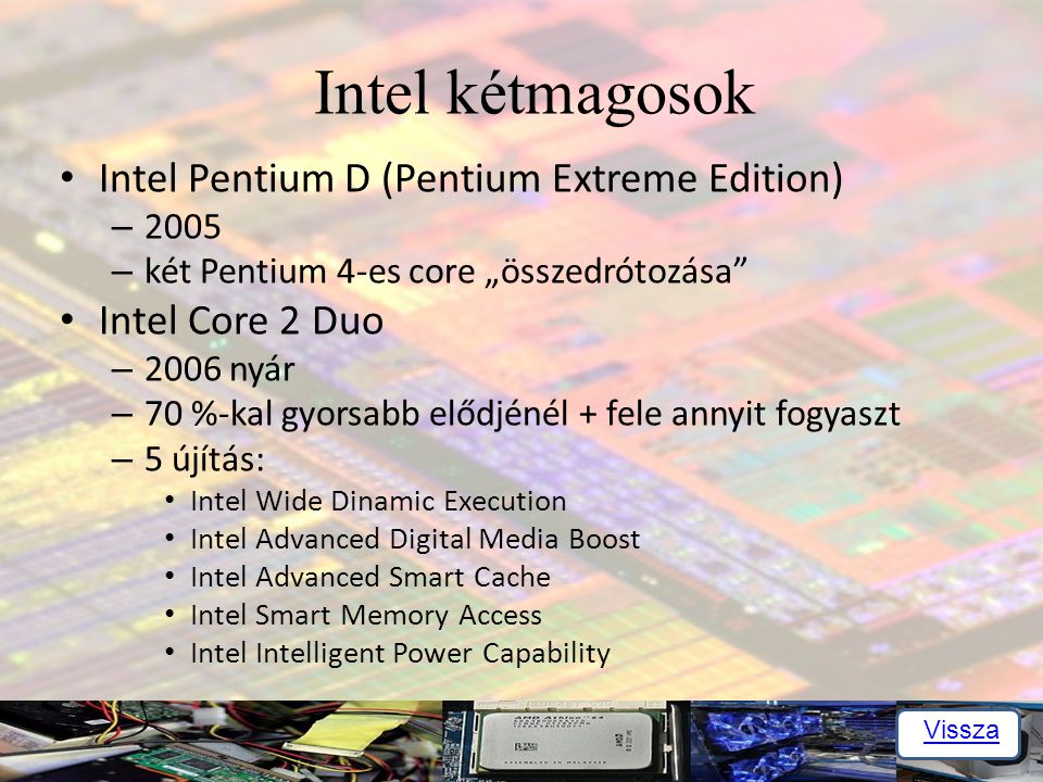 Intel kétmagosok Intel Pentium D (Pentium Extreme Edition)