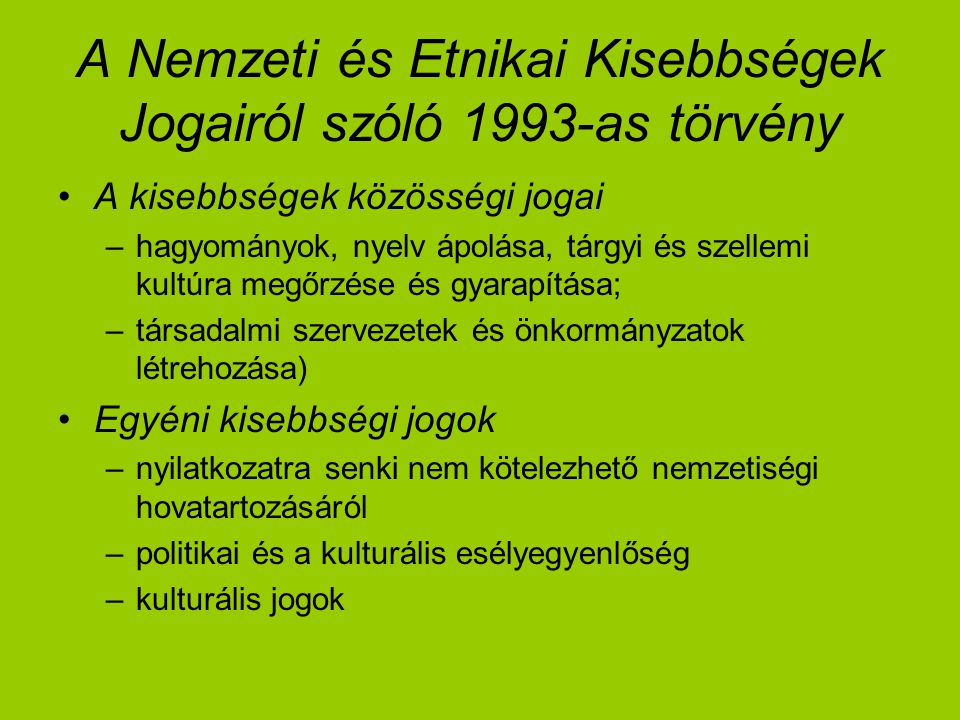 A Nemzeti és Etnikai Kisebbségek Jogairól szóló 1993-as törvény