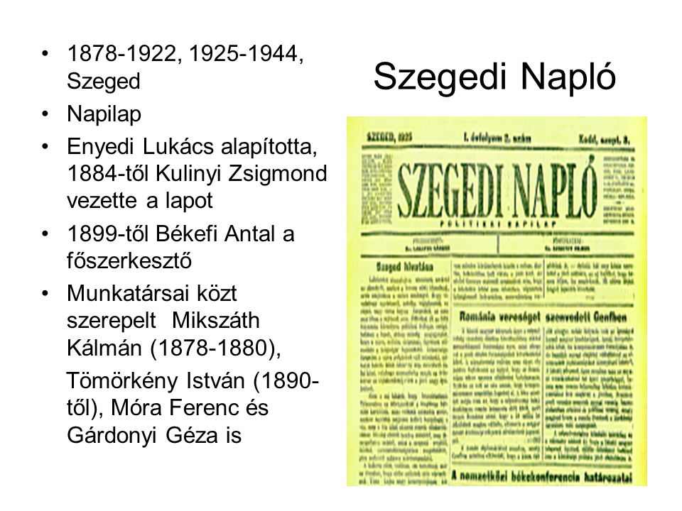 Szegedi Napló , , Szeged Napilap