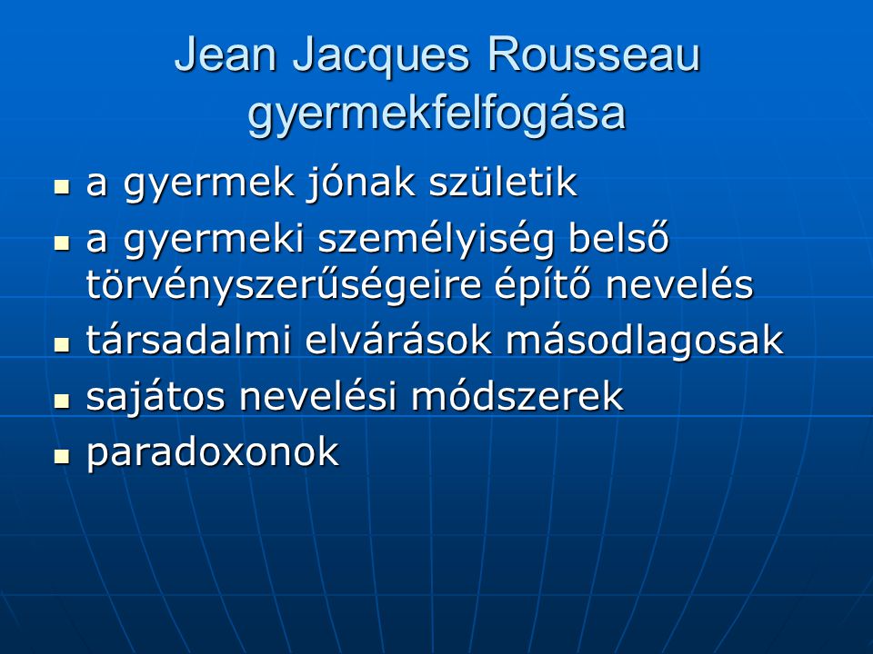 Jean Jacques Rousseau gyermekfelfogása
