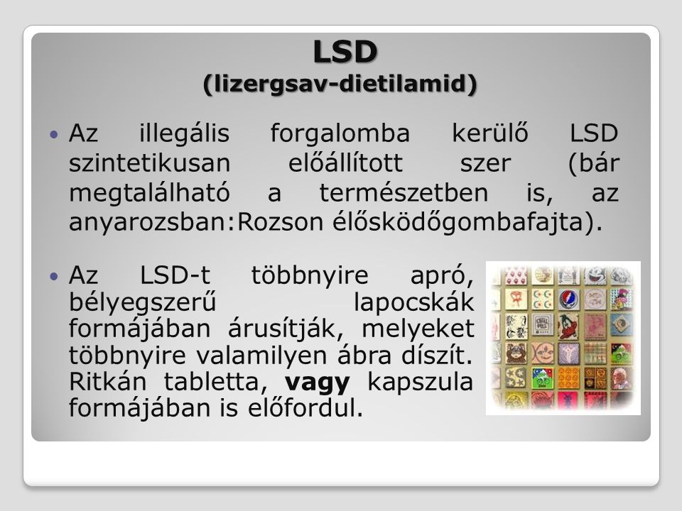 LSD (lizergsav-dietilamid)
