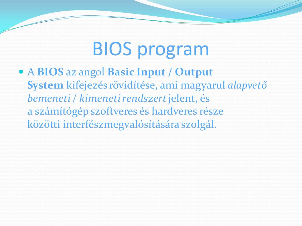 BIOS program