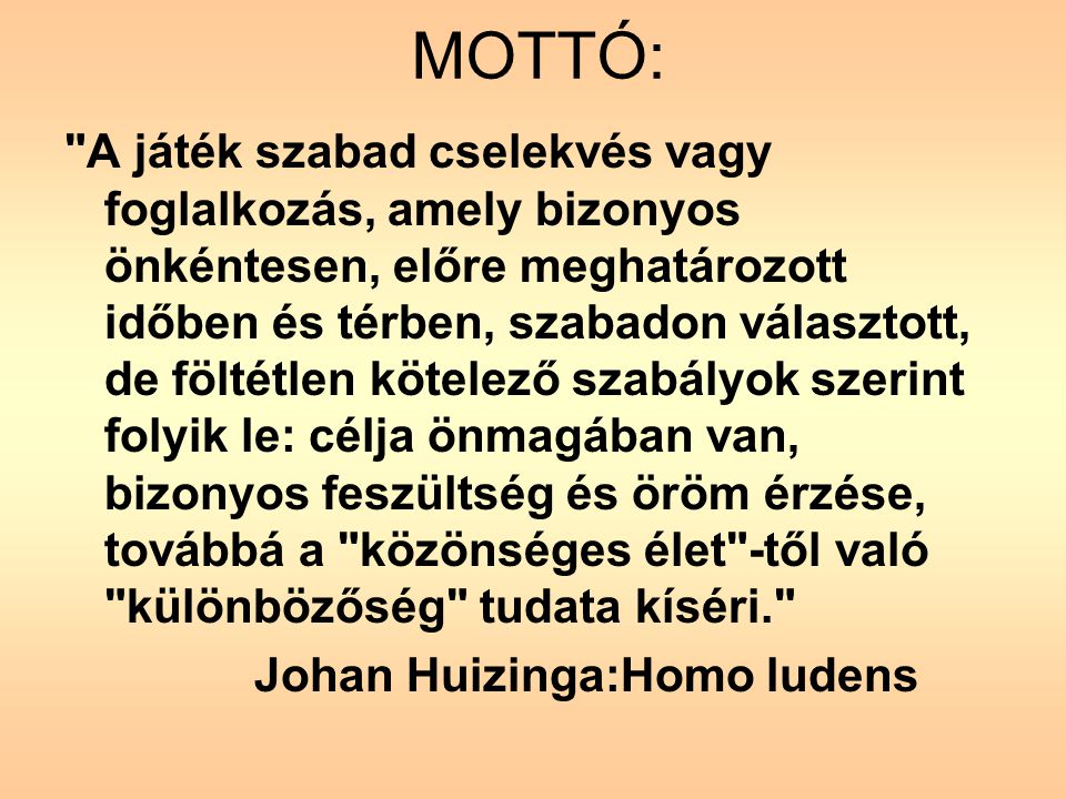 Johan Huizinga:Homo ludens