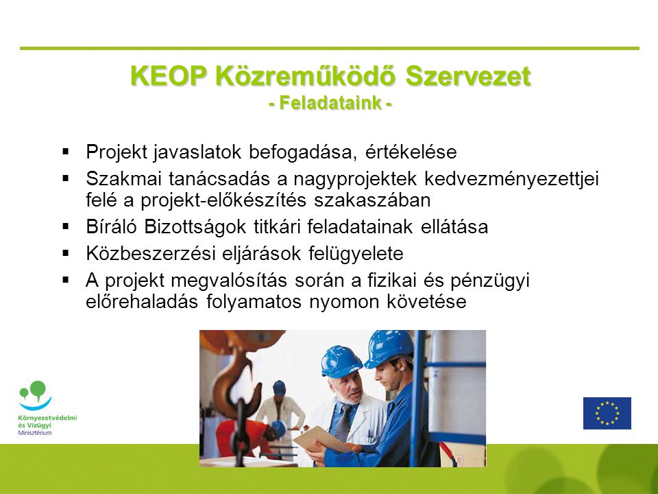 KEOP Közreműködő Szervezet - Feladataink -