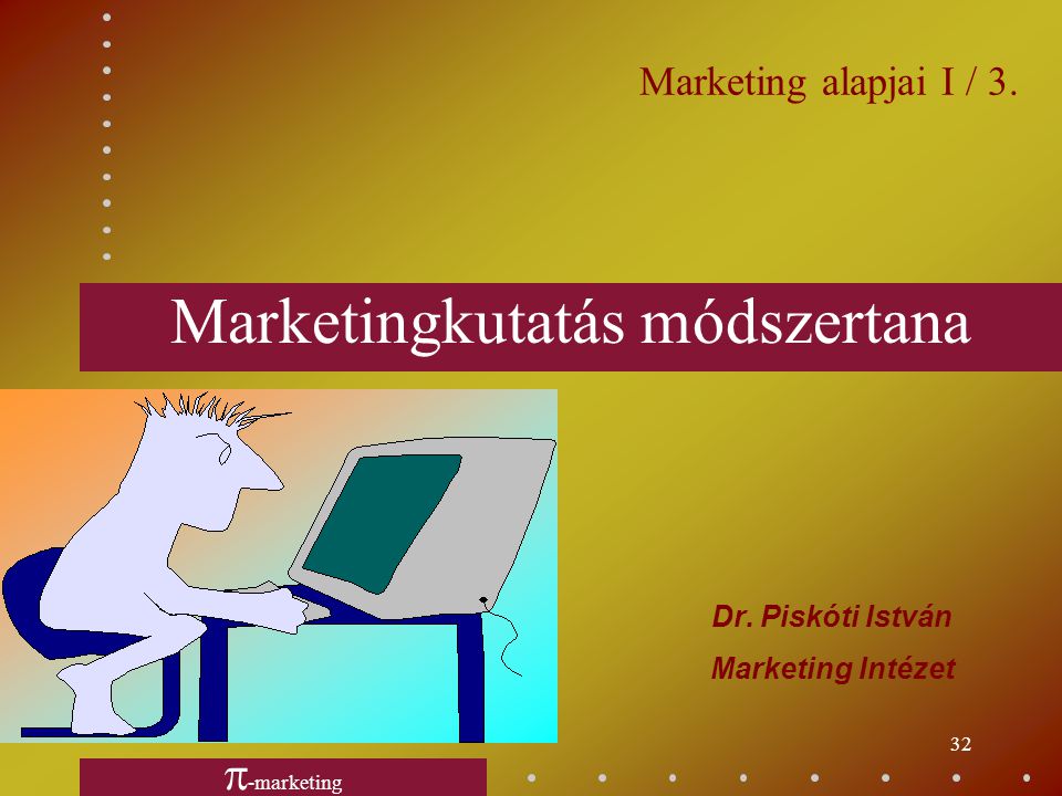Dr. Piskóti István Marketing Intézet