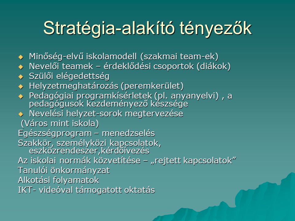 Stratégia-alakító tényezők
