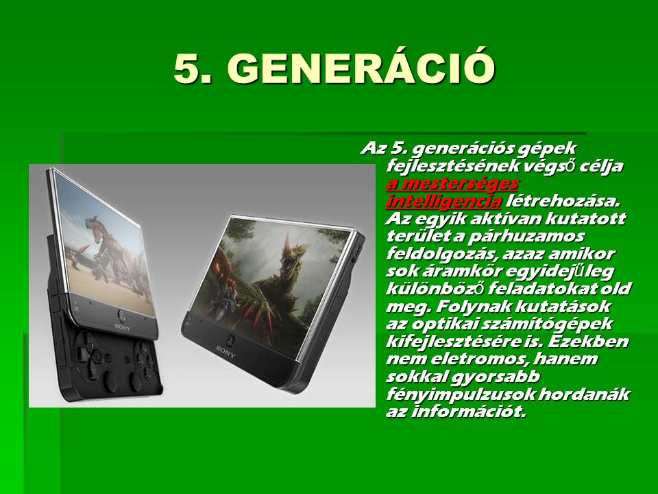 5. GENERÁCIÓ