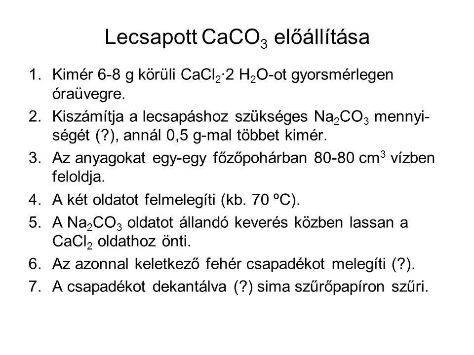 Lecsapott CaCO3 előállítása