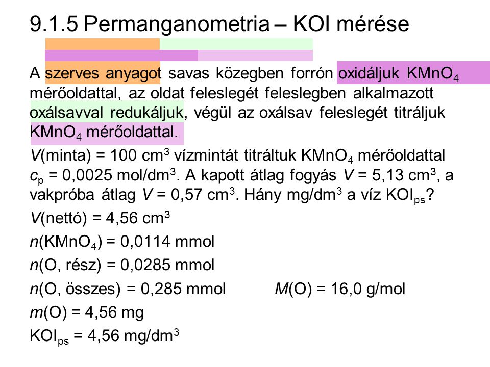 9.1.5 Permanganometria – KOI mérése