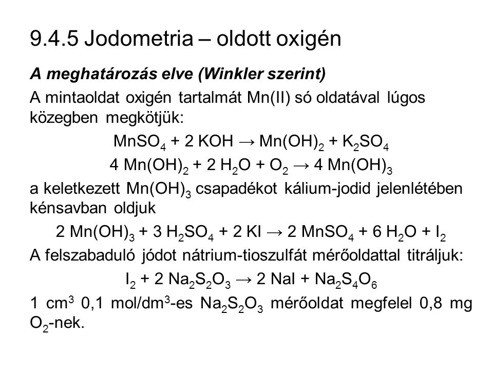 9.4.5 Jodometria – oldott oxigén