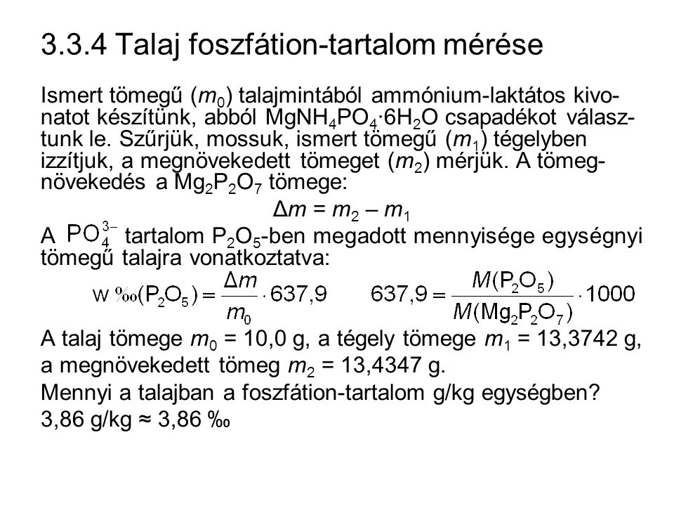 3.3.4 Talaj foszfátion-tartalom mérése
