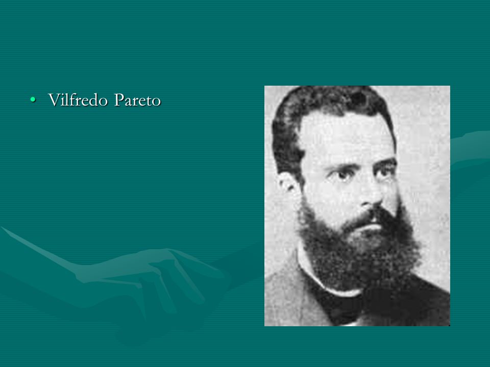 Vilfredo Pareto Az elitelmélet másik klasszikusa Vilfredo Pareto volt, aki az 1910-es. években írott szociológiai munkájában fejtette ki nézeteit.