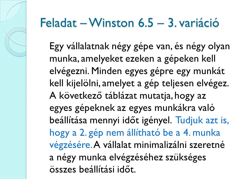 Feladat – Winston 6.5 – 3. variáció