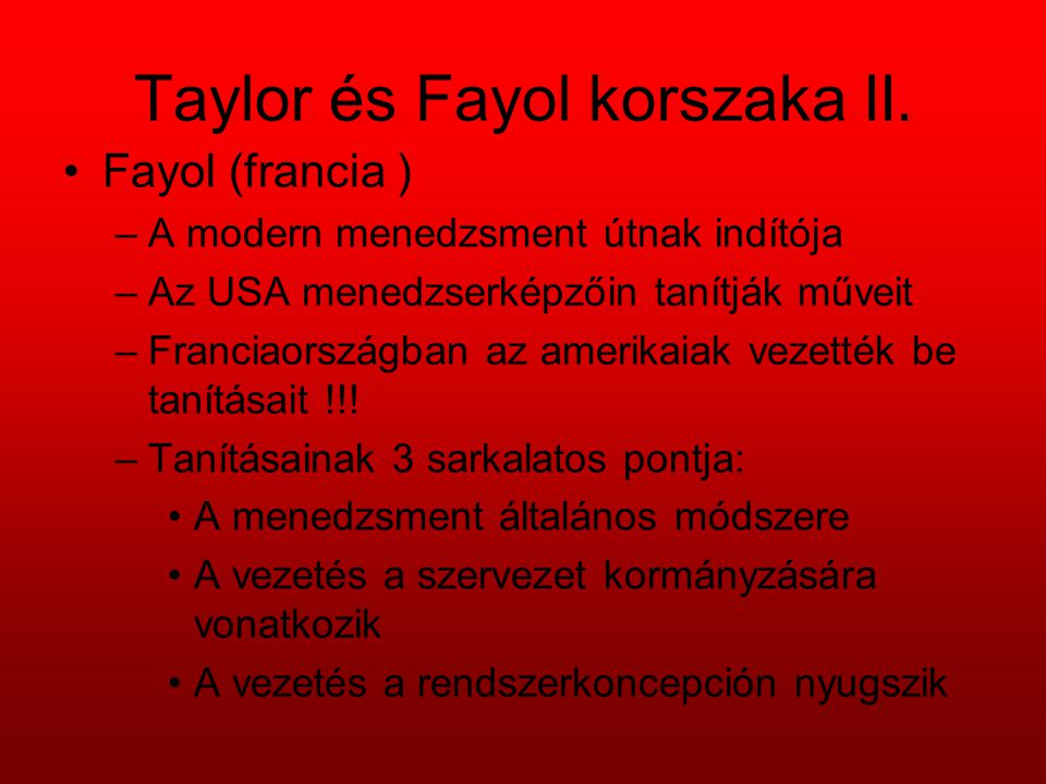 Taylor és Fayol korszaka II.