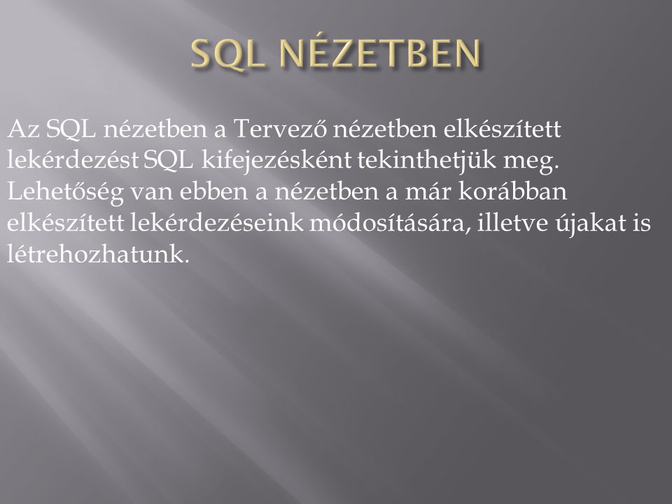 SQL NÉZETBEN