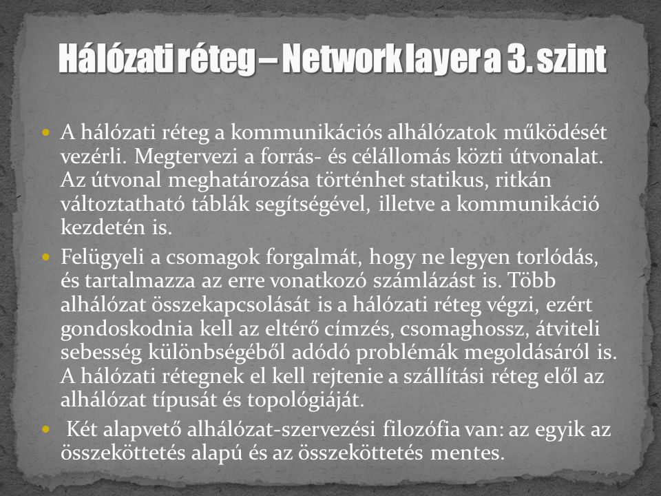 Hálózati réteg – Network layer a 3. szint