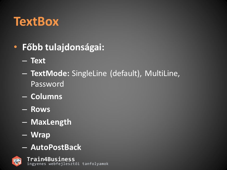 TextBox Főbb tulajdonságai: Text