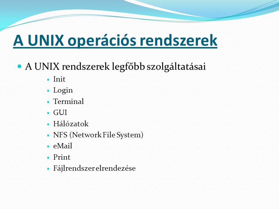 A UNIX operációs rendszerek