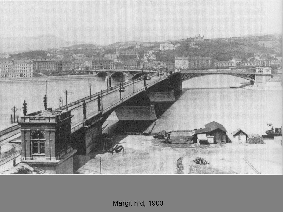 Margit híd, 1900