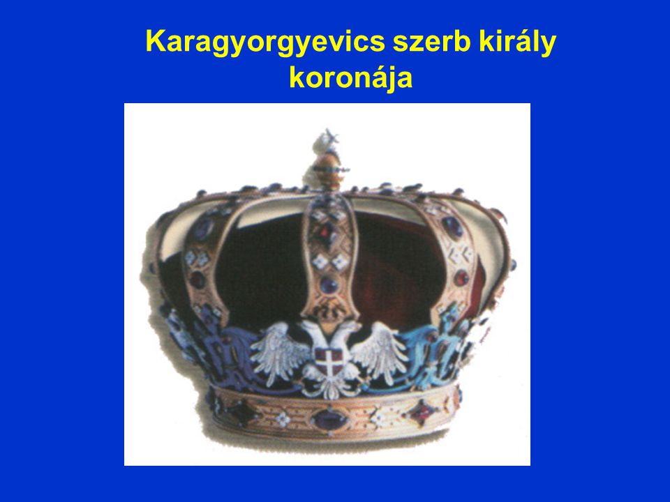 Karagyorgyevics szerb király koronája