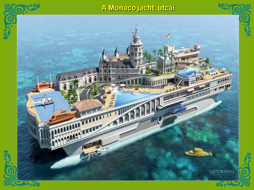 A Monaco jacht utcái