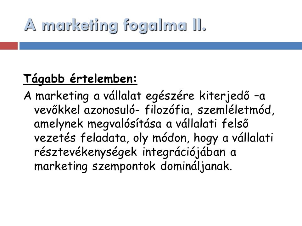 A marketing fogalma II.